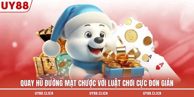Quay hũ đường mạt chược với luật chơi cực đơn giản